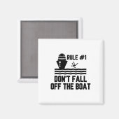 Regel 1 Nicht vom Boot abfallen Magnet (Vorderseite/Rückseite)