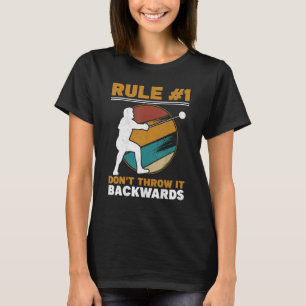 Regel 1 wirf sie nicht rückwärts und wirf den Hamm T-Shirt