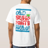 Regel für alte Surf-Furzen (zurück) T-Shirt (Rückseite)