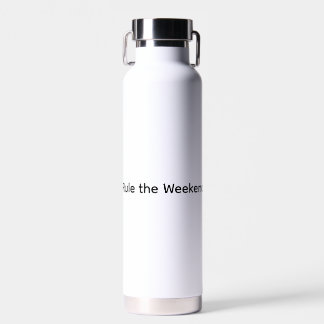 Regel für die Wasserflasche am Wochenende Trinkflasche
