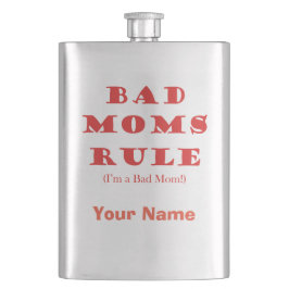 Regel für schlechte Mamas - Basierend auf dem Film Flachmann