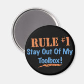 Regel Nr. 1 Bleibe aus meinem Toolbox Magnet (Vorderseite/Rückseite)
