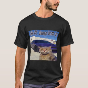 Regel Nr. 1 immer lustige Katzen-Meme für Männer F T-Shirt