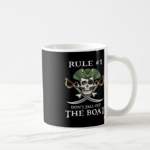 Regel Nr. 1: Nicht aus dem Boot-Kreuzfahrtschiff-T Kaffeetasse