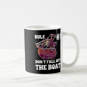 Regel Nr. 1 Nicht aus dem Boot Pirate Funn fallen Kaffeetasse