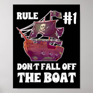 Regel Nr. 1 Nicht aus dem Boot Pirate Funn fallen Poster