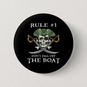 Regel Nr. 1: Nicht aus dem Party des Bootskreuzfah Button