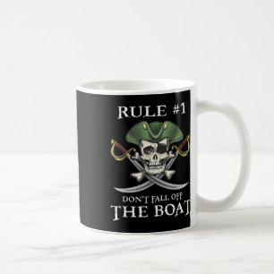 Regel Nr. 1: Nicht aus dem Party des Bootskreuzfah Kaffeetasse