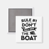 Regel Nummer 1 Nicht vom Schiff abstürzen C Magnet (Vorderseite/Rückseite)