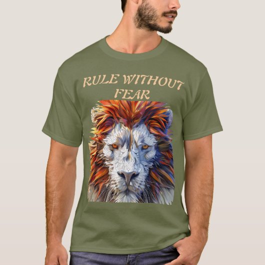 Regel ohne Angst - kühne Lion TeeT-Shirt T-Shirt (Vorderseite)