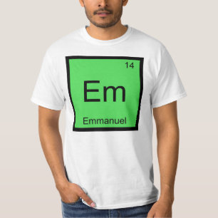 Regelmäßige Tabelle Emmanuel Name Chemistry Elem T-Shirt