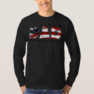 Regelmäßiger Vater, der versucht, die liberal-amer T-Shirt