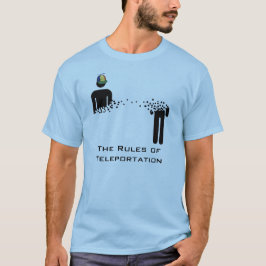 Regeln des Teleportations-T-Shirts T-Shirt