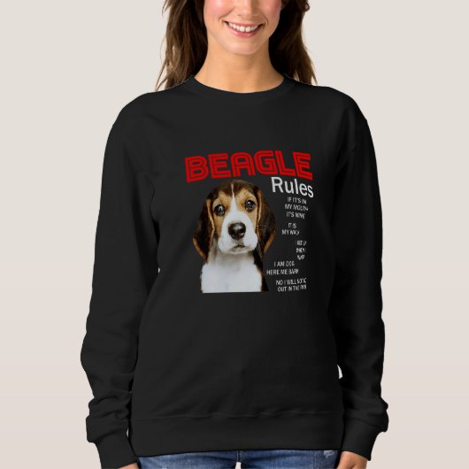 Regeln für den Besitzer eines Beagle Hund 1 Sweatshirt (Vorderseite)