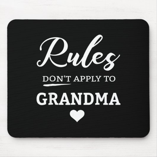Regeln gelten nicht für Oma Mousepad (Vorne)