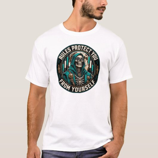 Regeln schützen dich vor dir selbst T-Shirt (Vorderseite)