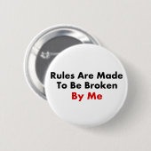 Regeln werden aufgestellt, von mir gebrochen zu button (Vorne & Hinten)