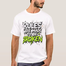 Regeln werden gebrochen - Rebel Street Art Quo T-Shirt