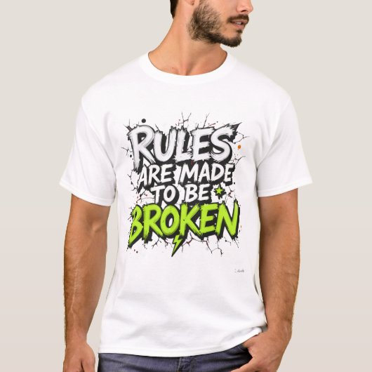 Regeln werden gebrochen - Rebel Street Art Quo T-Shirt (Vorderseite)