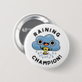 Regen Champ Funny Weather Rain Cloud Puff Button (Vorne & Hinten)