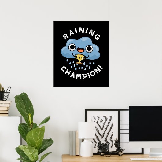 Regen Champ Funny Weather Rain Cloud Puff Dark BG Poster (Heimbüro)