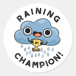 Regen Champ Funny Weather Rain Cloud Puff Runder Aufkleber