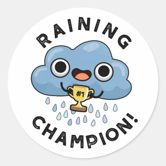 Regen Champ Funny Weather Rain Cloud Puff Runder Aufkleber (Vorderseite)