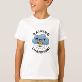 Regen Champ Funny Weather Rain Cloud Puff T-Shirt (Vorderseite)