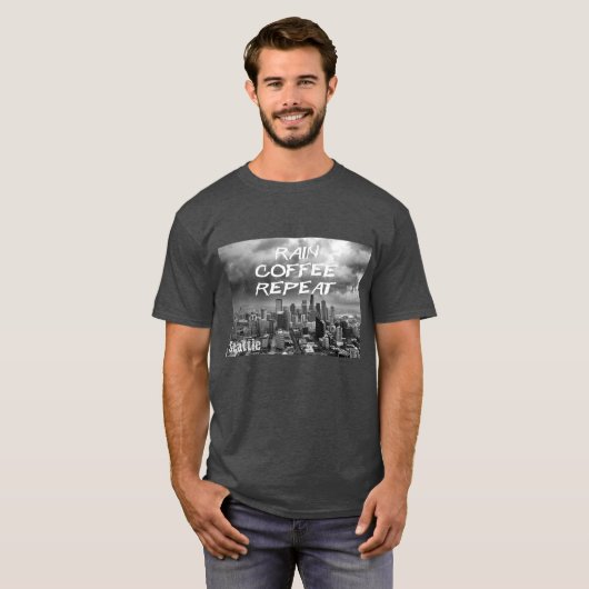 Regen - Kaffee - wiederholen Sie… Seattle T-Shirt (Vorne ganz)
