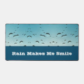 Regen macht mich lächeln Raindrops Foto Rainy Schreibtischunterlage (Vorderseite)