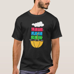 Regen Regen Regen Pluviophile Schirm T-Shirt