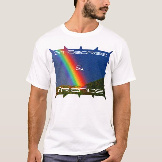 Regenbogen 1, St George u., Freunde T-Shirt (Vorderseite)