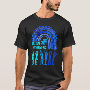 Regenbogen Autismus Sei Freundlich Gebärdensprache T-Shirt
