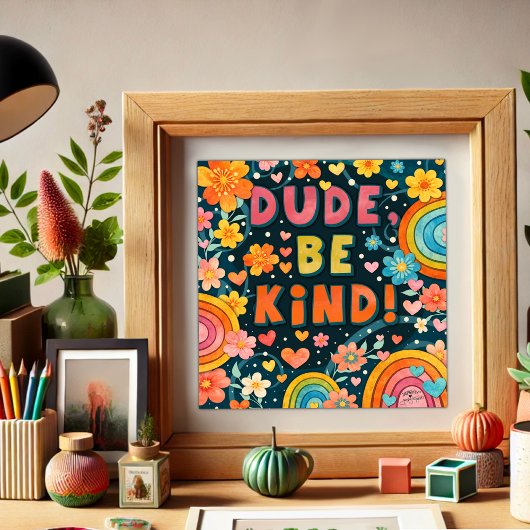 Regenbogen-Blumen-Typ Sei Nett Inspirivity Poster