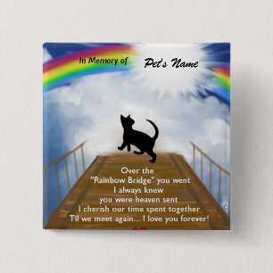 Regenbogen-Brücken-Erinnerungsgedicht für Katzen Button