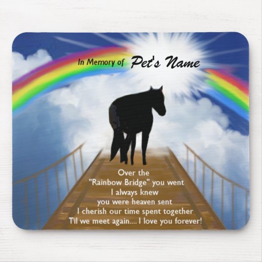 Regenbogen-Brücken-Erinnerungsgedicht für Pferde Mousepad (Vorne)