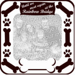 Regenbogen-Brücken-Hundeknochen-Rahmen Freistehende Fotoskulptur<br><div class="desc">Text liest: "Bis wir uns wieder an der Regenbogen-Brücke treffen". Verewigen Sie Ihr geliebtes Haustier, indem Sie ein Foto zum diesem Hundeknochen- und -tatzendruckBilderrahmen laden. Bestellen Sie dieses als Verzierungs-, Schlüsselanhänger- oder Fotoskulptur! ** Noch nicht durchaus wie wollen Sie sie? Gehen Sie bitte zur Verbindung: "Redigieren Sie dieses in unserem...</div>