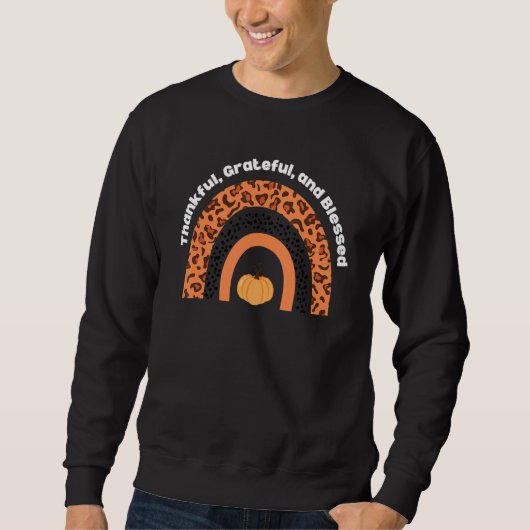 Regenbogen Dankbar und blass für Thanksgi Sweatshirt (Vorderseite)