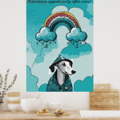 Regenbögen erscheinen nur nach dem Regen Poster (Küche)