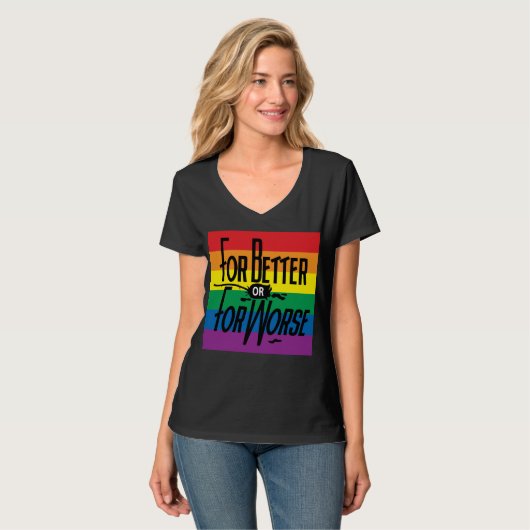 Regenbogen für besser oder schlechter, Gay Pride,  T-Shirt (Vorderseite Vollansicht)