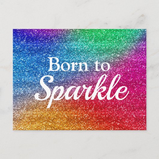 Regenbogen-Gradient Glitter Born to Sparkle Postkarte (Vorderseite)