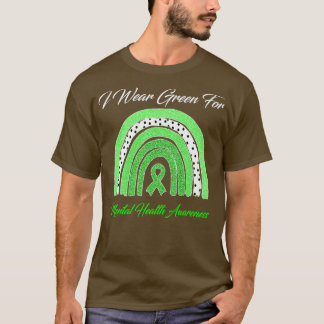 Regenbogen Ich trage Grün für psychische Gesundhei T-Shirt