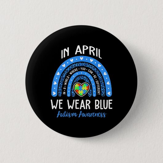 Regenbogen Im April Tragen Wir Blau Autismus-Bewus Button (Vorderseite)