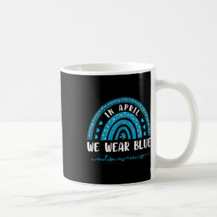 Regenbogen im April tragen wir blaues Autismus-Bew Kaffeetasse