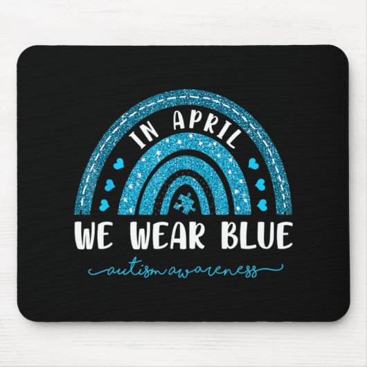 Regenbogen im April tragen wir blaues Autismus-Bew Mousepad (Vorne)
