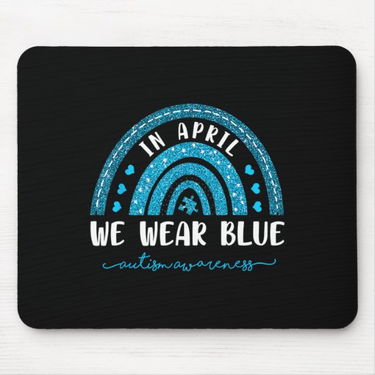 Regenbogen im April tragen wir blaues Autismus-Bew Mousepad (Vorne)