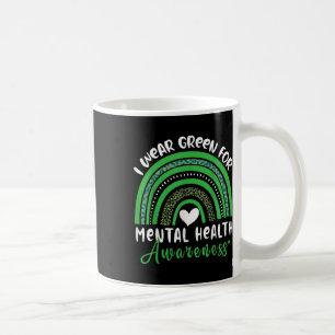 Regenbogen im März Wir tragen grünes Mental Health Kaffeetasse