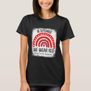 Regenbogen im September tragen wir roten Blutkrebs T-Shirt