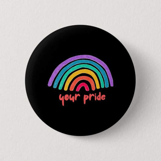 Regenbogen ist Ihr Stolz Cap Button (Vorderseite)