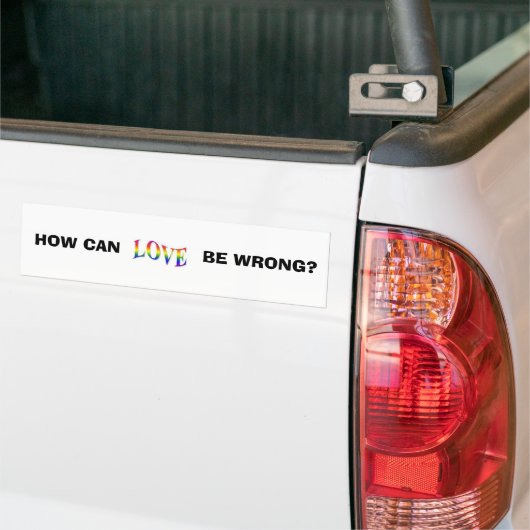 REGENBOGEN-LIEBE, WIE KANN, FALSCH SEIN? AUTOAUFKLEBER (Auf Lkw)